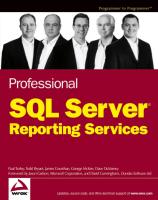 Professional SQL Server Reporting Services Dave Duvarney, George Mckee, James Counihan, Paul Turley, Todd Bryant